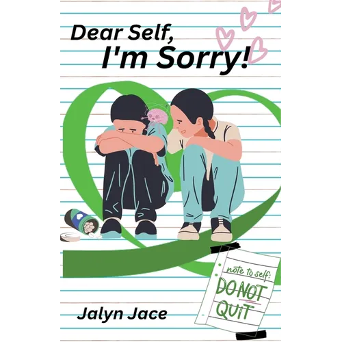 Dear Self, I'm Sorry! - Paperback
