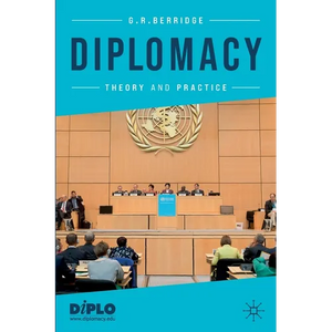 Diplomacy: Theory and Practice - Paperback