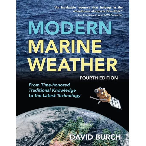 Modern Marine Weather: From Time-honored Traditional Knowledge to the Latest Technology - Paperback
