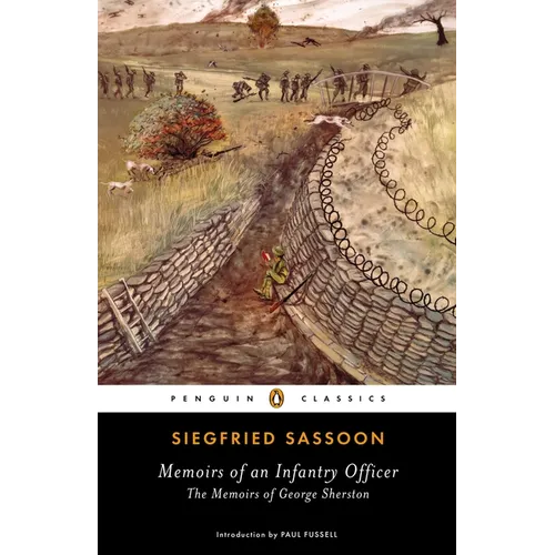 Memoirs of an Infantry Officer: The Memoirs of George Sherston - Paperback