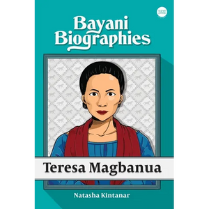 Bayani Biographies: Teresa Magbanua - Paperback