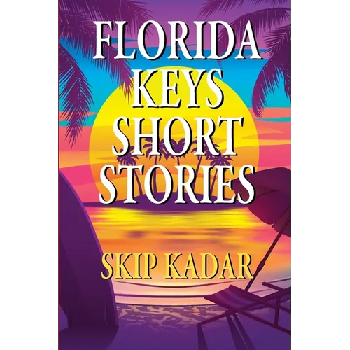 Florida Keys Short Stories - Paperback
