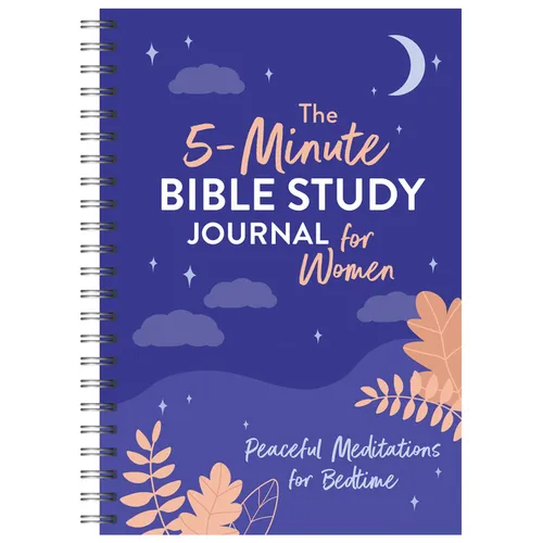 The 5-Minute Bible Study Journal for Women: Peaceful Meditations for Bedtime - Spiral