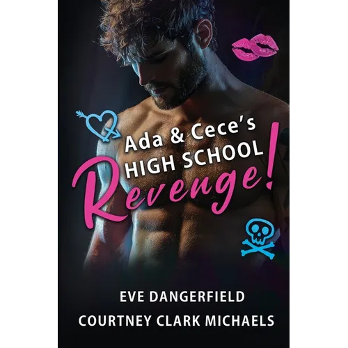 Ada and Cece's High School Revenge! - Paperback