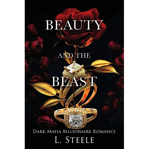 Beauty and the Beast: Mafia Forced Marriage Trilogy - Paperback
