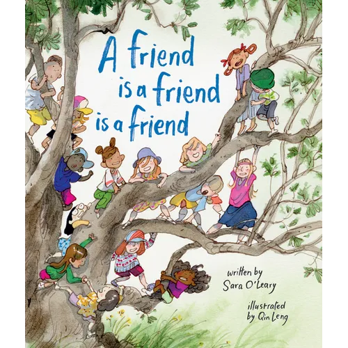 A Friend Is a Friend Is a Friend - Hardcover