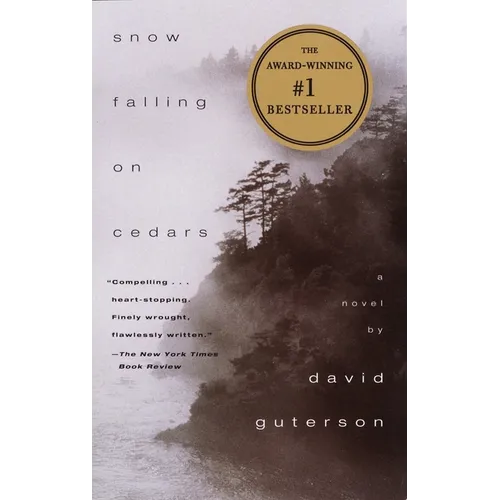 Snow Falling on Cedars: A Novel (Pen/Faulkner Award) - Paperback