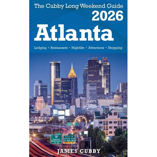 ATLANTA The Cubby 2026 Long Weekend Guide - Paperback