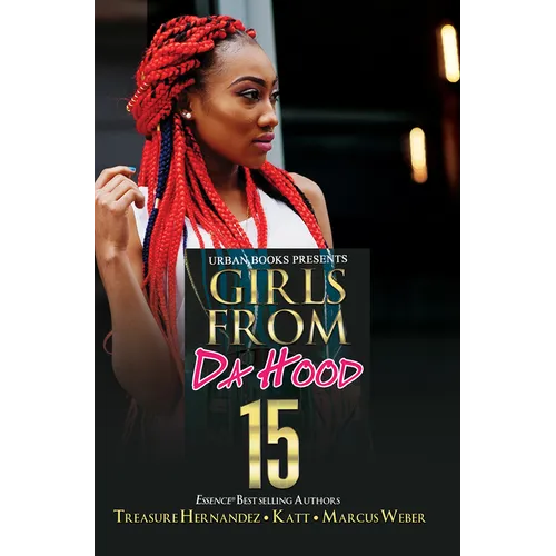 Girls from Da Hood 15 - Paperback