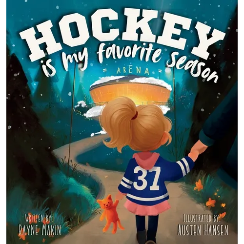 Hockey Is My Favorite Season - Hardcover