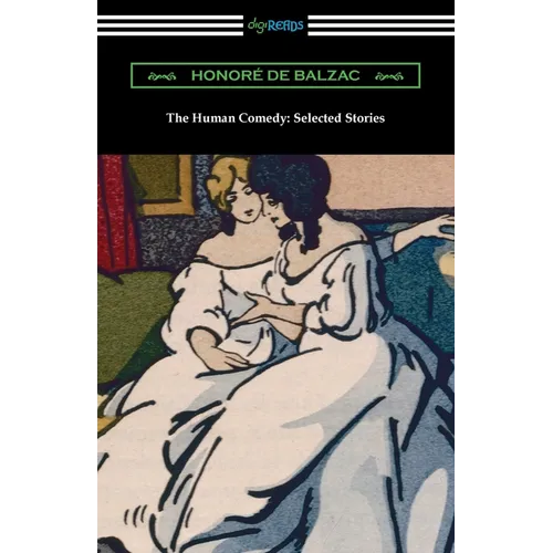 The Human Comedy: Selected Stories - Paperback