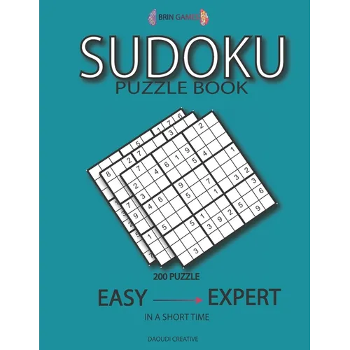 Sudoku Puzzle Book: 200 Puzzle with Answer - Easy to Expert in a Short Time - Large Print "brain Games Mini" - Paperback