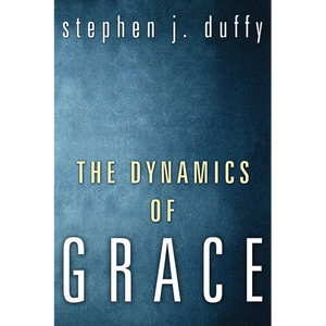 The Dynamics of Grace - Paperback