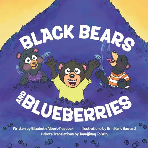 Black Bears and Blueberries: Dakota Version - Paperback