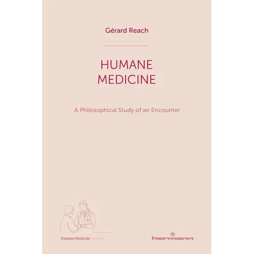 Humane Medicine - Paperback