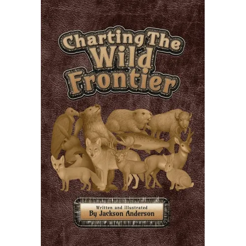 Charting The Wild Frontier - Paperback