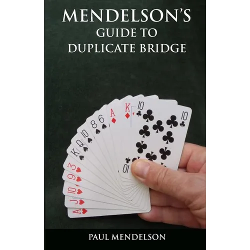 Mendelson's Guide to Duplicate Bridge - Paperback