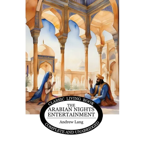The Arabian Nights Entertainment - Paperback
