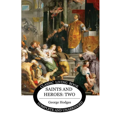 Saints and Heroes Vol 2 - Paperback