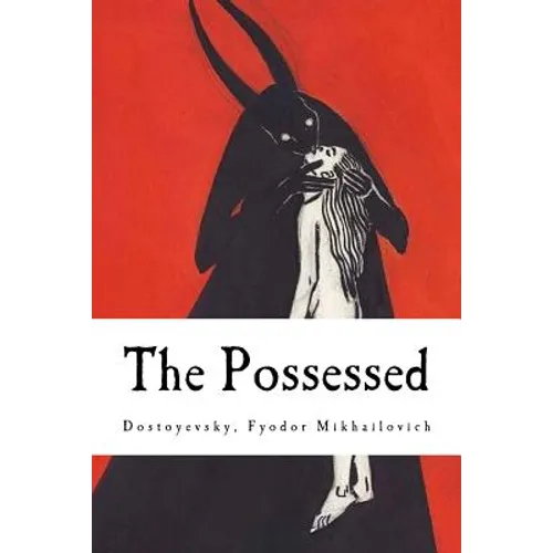 The Possessed: (The Devils) - Paperback