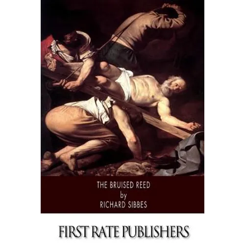 The Bruised Reed - Paperback