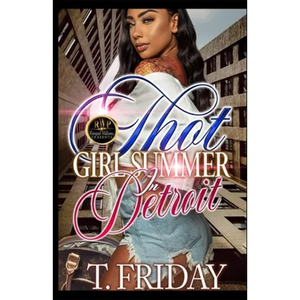 Thot Girl Summer in Detroit - Paperback