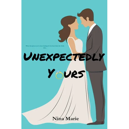 Unexpectedly Yours - Paperback
