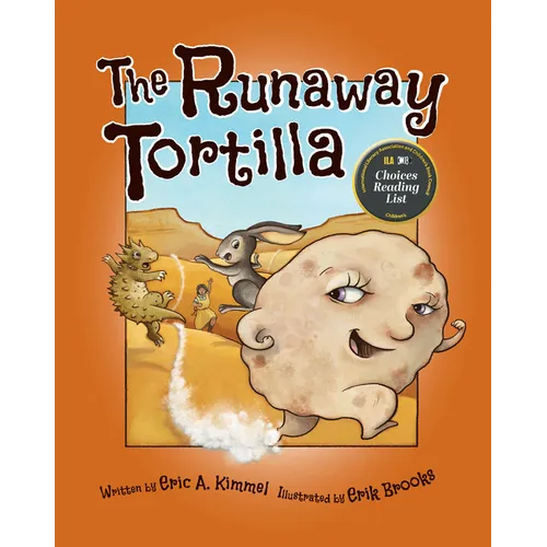 The Runaway Tortilla - Hardcover