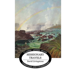 Missionary Travels - Hardcover