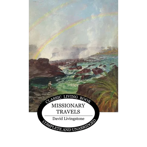 Missionary Travels - Hardcover
