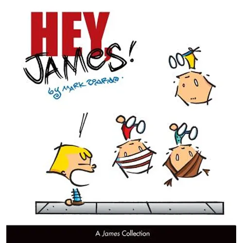 Hey, James!: A James Collection - Paperback