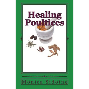 Healing Poultices - Paperback