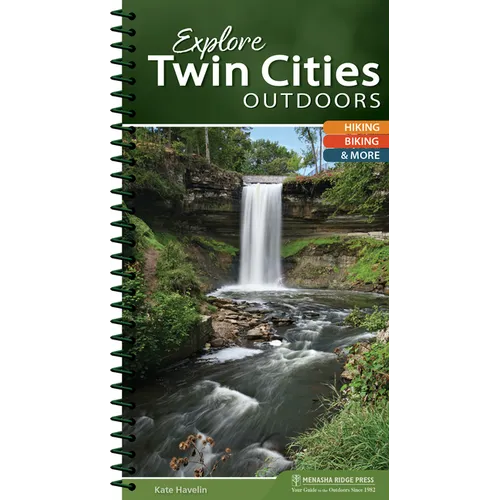 Explore Twin Cities Outdoors: Hiking, Biking, & More - Spiral