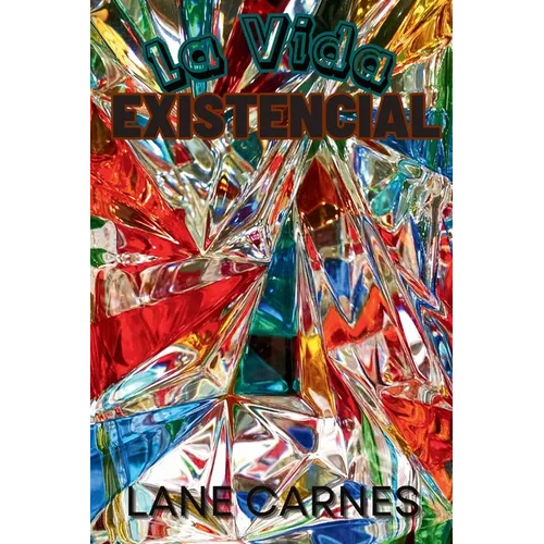 La Vida Existencial - Paperback