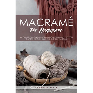 Macramé for Beginners - Paperback
