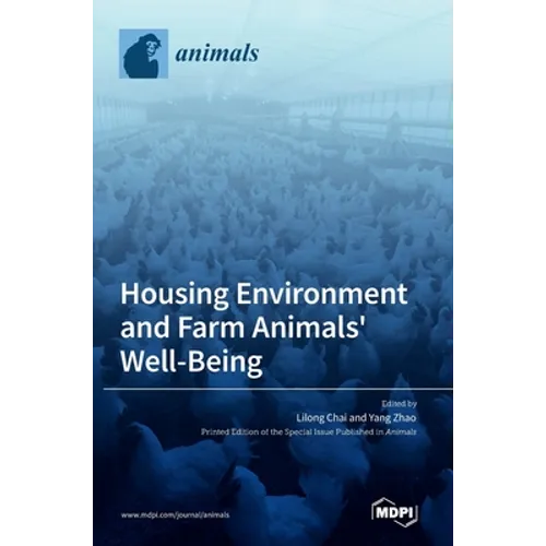 Housing Environment and Farm Animals' Well-Being - Hardcover