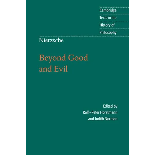 Nietzsche: Beyond Good and Evil - Paperback