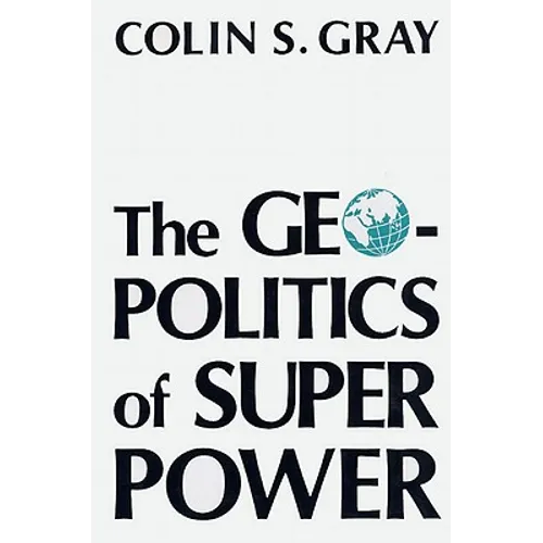 Geopolitics of Superpower-Pa - Paperback