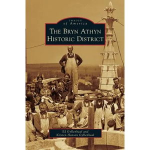 Bryn Athyn Historic District - Hardcover
