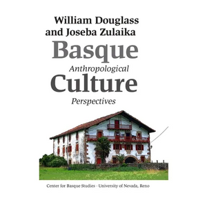 Basque Culture: Anthropological Perspectives - Paperback