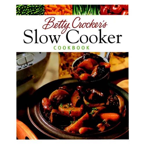 Betty Crocker's Slow Cooker Cookbook - Hardcover