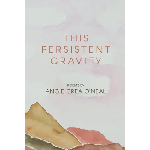 This Persistent Gravity - Paperback