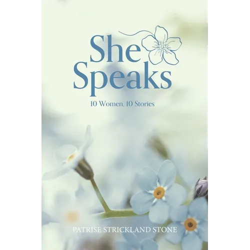 She Speaks: 10 women 10 Stories - Paperback
