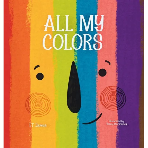 All My Colors - Hardcover