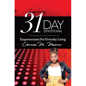 31-Day Devotional: Empowerment for Everyday living - Paperback