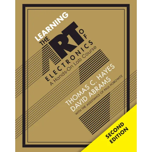 Learning the Art of Electronics: A Hands-On Lab Course - Paperback