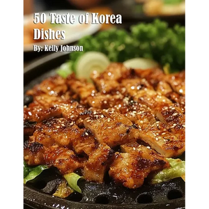 50 Taste of Korea Dishes - Paperback