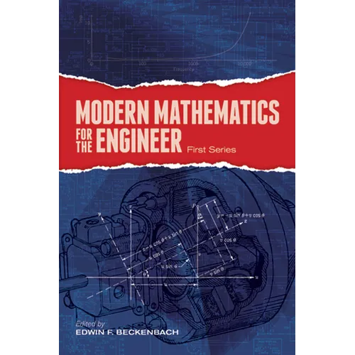 Modern Mathematics for the Engineer: First Series - Paperback