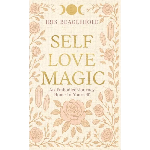 Self Love Magic - Hardcover