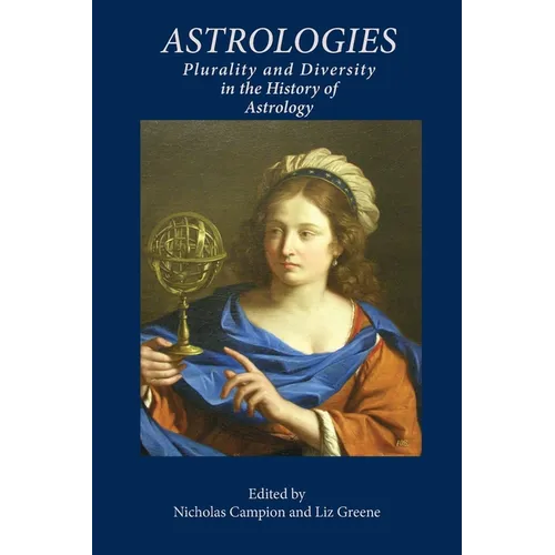 Astrologies: Plurality and Diversity in the History of Astrology - Paperback